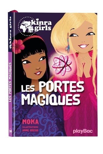 Kinra Girls Tome 18 Les portes magiques