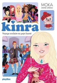Kinra Girls - Voyage en pays hanté -  Tome 12