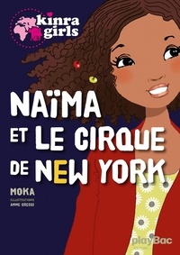  Moka - Naïma et le cirque de New York.