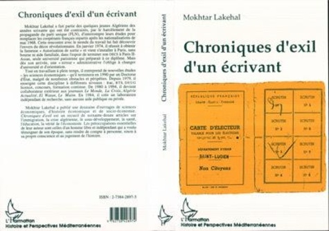 Mokhtar Lakehal - Chroniques d'exil d'un écrivant.