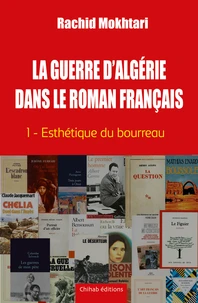 La guerre d’Algérie dans le roman français