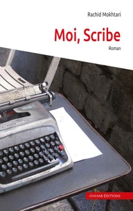 Moi, scribe