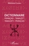 Mokrane Chemim - Dictionnaire français-tamazirt et tamazirt-français.