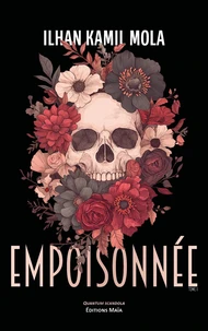 Empoisonnée Tome 1