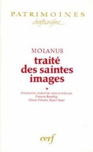  Molanus - Traite Des Saintes Images T1.