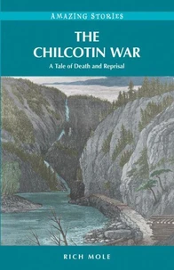 The Chilcotin War