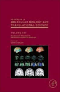 Molecular Biology of Neurodegenerative Diseases.