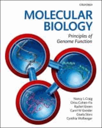 Molecular Biology - Principles of Genome Function.