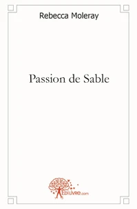 Passion de sable
