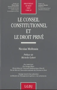 Le conseil constitutionnel et le droit privé