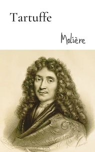 Molière . - Tartuffe.