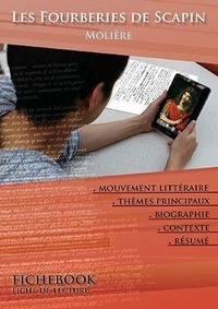  Molière - Fiche de lecture Les Fourberies de Scapin - Résumé détaillé et analyse littéraire de référence - Résumé détaillé et analyse littéraire de référence.