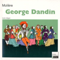  Molière - George Dandin ou Le Mari confondu - Texte intégral.