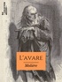 Molière et Louis Leloir - L'Avare.