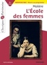  Molière et  Molière - L'École des femmes - Classiques et Patrimoine.