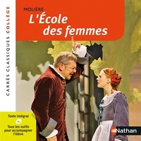  Molière - L'Ecole des femmes.