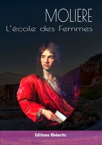  Molière - L'École des Femmes - 2021.