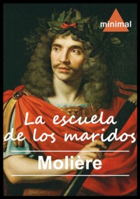  Molière - La escuela de los maridos.