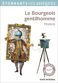 Téléchargement d'ebooks gratuits au format pdf Le bourgeois gentilhomme (Litterature Francaise) par Molière 9782081375475