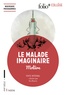 Molière - Le Malade imaginaire.