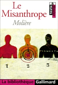  Molière - Le Misanthrope. Texte Integral Avec Dossier.