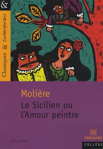  Molière - Le Sicilien ou l'Amour peintre.