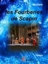 Molière - Les Fourberies de Scapin.