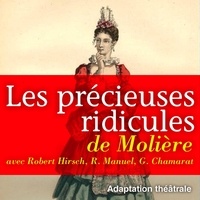  Molière et Y. Gaudeau - Les Précieuses ridicules.