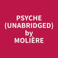 Psyche (Unabridged)