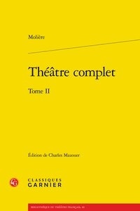  Molière - Théâtre complet - Tome II.