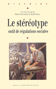 Le stéréotype, outil de régulations sociales