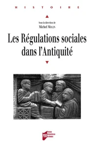 Les Régulations sociales dans l'Antiquité