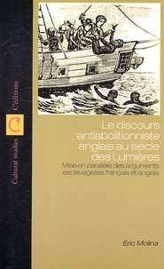 Le discours antiabolitionniste anglais au siècle des Lumières