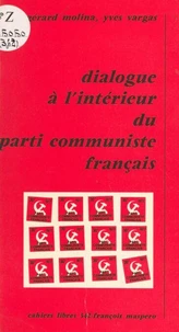 Dialogue à l'intérieur du Parti communiste français