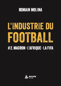 L'industrie du Football