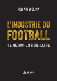 L'industrie du Football