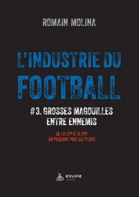 L'industrie du football