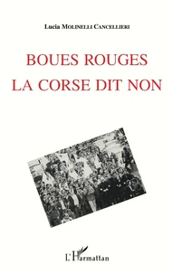 Boues rouges, la Corse dit non