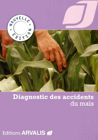 Diagnostic des accidents du maïs