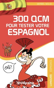 300 QCM pour tester votre espagnol