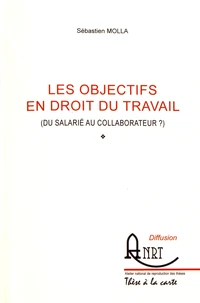Les objectifs en droit du travail