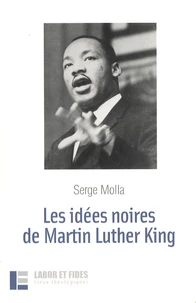 Les idées noires de Martin Luther King