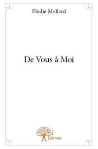 De vous à moi
