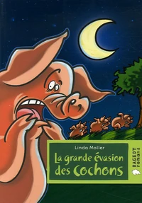 La grande évasion des cochons