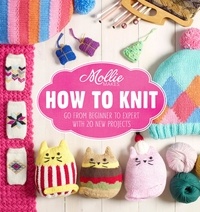  Mollie Makes - Mollie Makes: How to Knit.
