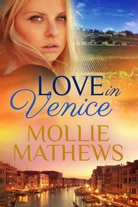  Mollie Mathews - Love In Venice - True Love, #5.