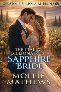 The Italian Billionaire’s Sapphire Bride