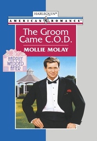 Mollie Molay - The Groom Came C.o.d..