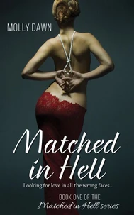 Matched in Hell: Book One of the Matched in Hell series
