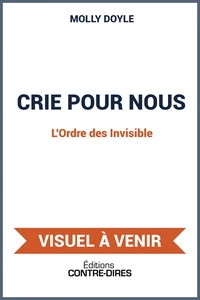 Crie pour nous - L'Ordre des Invisible - Une dark Halloween novella